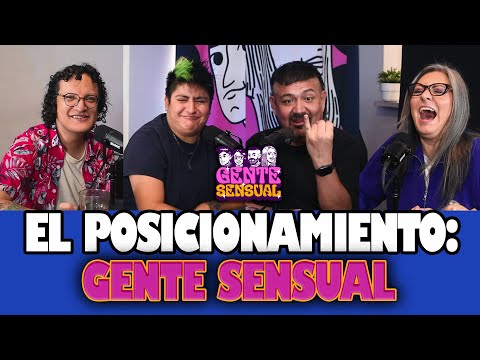 EL POSICIONAMIENTO | GENTE SENSUAL