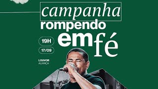 Louvor Aliança  | Culto Rompendo em Fé