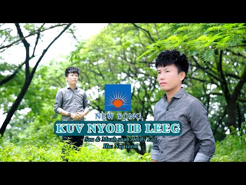 Kuv Nyob Ib Leeg Music Video By  Nuj xeem Nkauj Tawm Tshiab