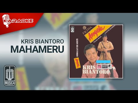 Kris Biantoro – Mahameru (Official Karaoke Video)