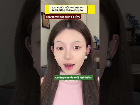 Khi bạn là người mới học makeup nhưng được tổ độ thì sẽ như thế này  #lamdep #makeup #beauty #tips