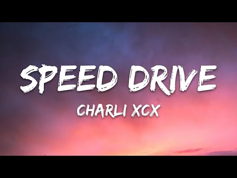 Charli XCX – Speed Drive (From Barbie The Album (Lyrics)