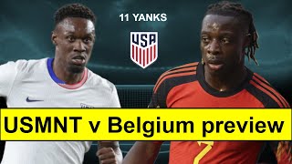 USMNT v Belgium preview l Balogun about to break out?