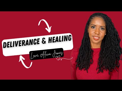 My Deliverance & Healing