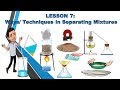 Techniques for Separating Mixtures