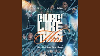Who Wouldn't Wanna Have Church Like This? (Intro) (feat. Pastor Gary Robinson) (Live)