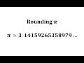Rounding Pi to Various Places