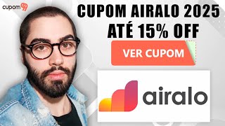 Cupom de Desconto AIRALO 2025 Cupom AIRALO atualizado funcionando