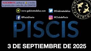 Horóscopo Diario - Piscis - 3 de Septiembre de 2025.