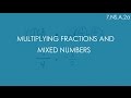 Mastering Multiplication of Fractions and Mixed Numbers