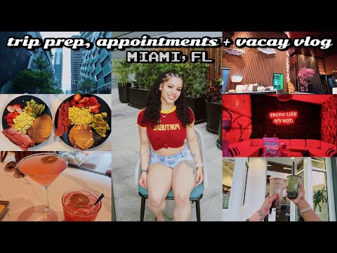 vlog: prepare for my miami trip with me  + vacation vlog! hair appt, nails, errands etc. ⋆｡°✩