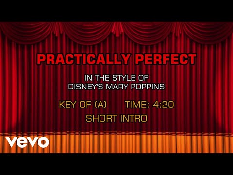 Mary Poppins – Practically Perfect (Karaoke)