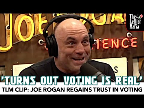 Joe Rogan Regains Trust In Voting | TLM Clip