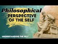 Philosophical Perspectives on the Self