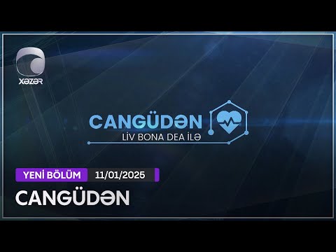 Cangüdən - 11.01.2025