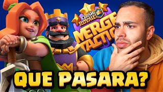 CUÁL es el FUTURO de MERGE TACTICS?😢 clash royale - kanariooo