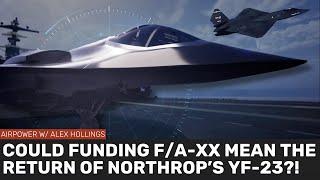 Northrop's new F/A-XX render looks A LOT like a new YF-23!