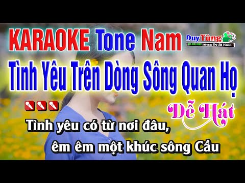 Karaoke || Tình Yêu Trên Dòng Sông Quan Họ – Tone Nam || Nhạc Sống Duy Tùng