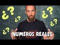 Comprendiendo los Números Reales