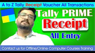 🔴 A to Z Tally Receipt Voucher Transactions Entry | Complete Guide 📊 | Pradip VedantSri