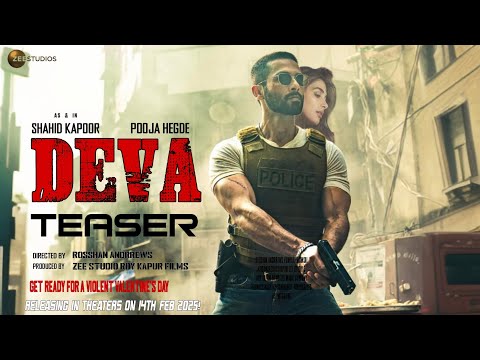 DEVA : TEASER | Shahid Kapoor | Pooja Hegde | ZEE Studio| Releasing in cinemas 14th feb 2025 AKF