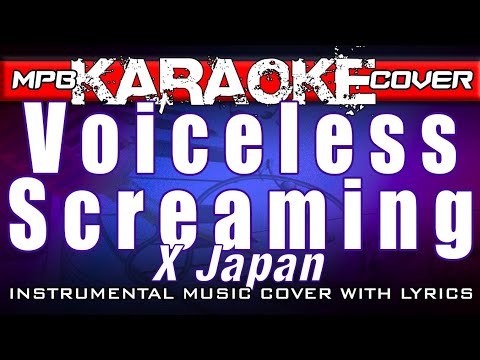 VOICELESS SCREAMING (X JAPAN) KARAOKE