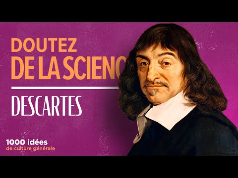 L’art français de trouver la vérité | Descartes – Discours de la méthode