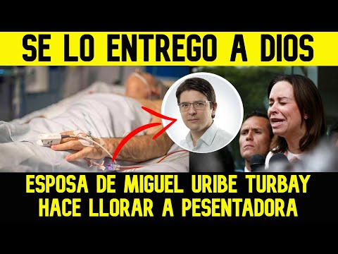 SE LO ENTREGO A DIOS; Palabras de la esposa de Miguel Uribe Turbay que hacen llorar.