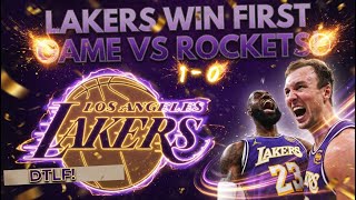 LAKERS TAKE GAME 1 VS ROCKETS!!!