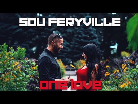 Sou Feryville - One love ( Clip officiel )