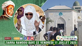 [🔴DIRECT ] Ziara Rawdou Baye Ce Vendredi 12 Juillet 2025