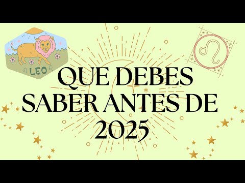 LEO "Cierra Un CICLO Con ÉXITO y Brilla Aún MÁS! Mensaje De TAROT 2025