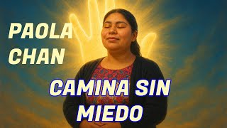 “Bajo la Protección de Dios 🔥 Camina Sin Miedo” Paola Chan