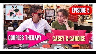 Couples Therapy Podcast with CASEY NEISTAT & CANDICE POOL - Episode #5
