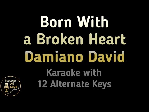 Damiano David – Born With a Broken Heart Karaoke Instrumental Lower Higher Female & Original Key