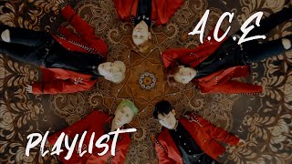 A.C.E playlist