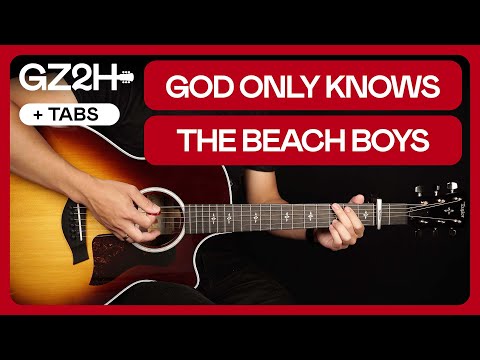 God Only Knows Guitar Tutorial The Beach Boys Guitar Lesson |Easy Chords + Strumming|