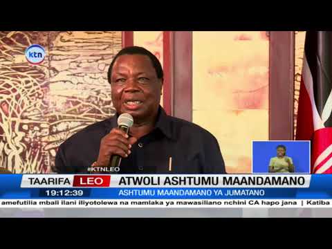 Atwoli ashtumu maandamano ya Jumatano