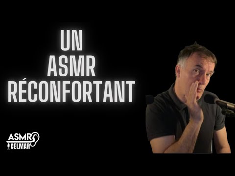 Un ASMR réconfortant