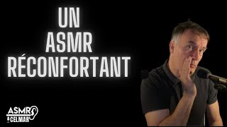 Un ASMR réconfortant