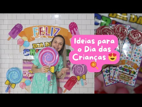 Decoração e lembrancinha Para o Dia das Crianças 😍🍭