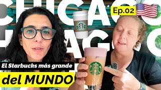 Visitamos el STARBUCKS más GRANDE del MUNDO | CHICAGO
