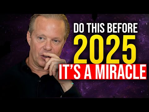 IF YOU ARE SEEING THIS THEN DO THIS IN DECEMBER BEFORE STARTING 2025  | DR JOE DISPENZA