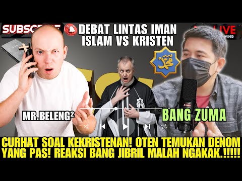 Curhat Soal Kekristenan.! Oten Temukan Denom Yang Pas.!!! Reaksi Bang Jibril Malah Ngakak.Terseru.!!