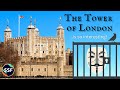 History and Functions of the Tower of London