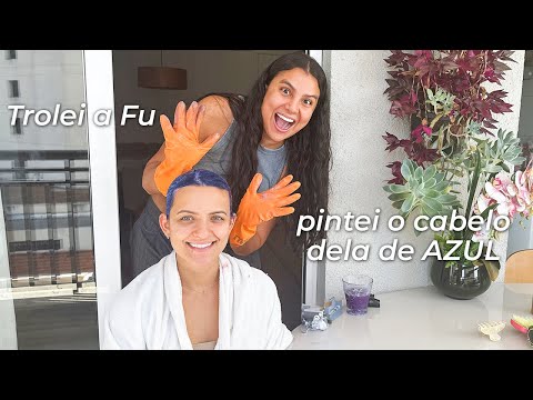 Trolei a fu e pintei o cabelo dela!