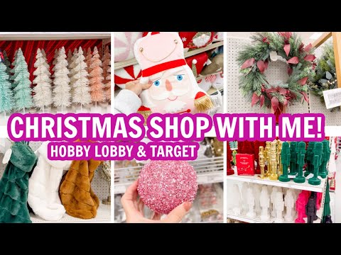 CHRISTMAS SHOP WITH ME AT HOBBY LOBBY AND TARGET