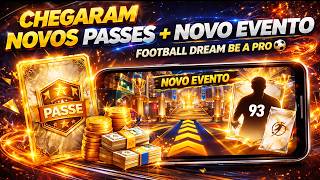 CHEGARAM NOVOS PASSES + NOVO EVENTO no FOOTBALL DREAM BE A PRO ⚽