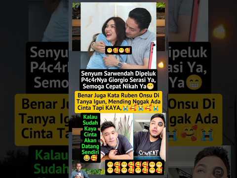 Sarwendah Peluk-Pelukan Giorgio Ruben Onsu Mending Nggak Ada Cinta Tapi Kaya#rubenonsu#sarwendah#fyp
