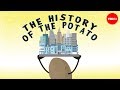 The Historical Impact of Potatoes